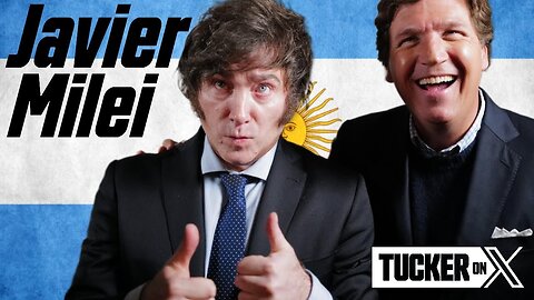 Tucker Carlson Interviews the Argentinian Donald Trump, the Likely Future President, Javier Milei! (9/14/23) | Note: The Word "Liberal" is Their Word for "Libertarian", and Anything Else is Communism.