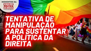 Por que a causa LGBT é importante para a burguesia? | Momentos da Análise Política da Semana