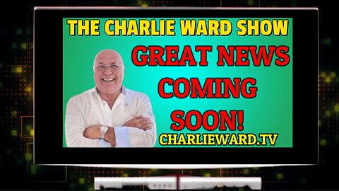 GREAT NEWS COMING SOON! WITH CHARLIE WARD