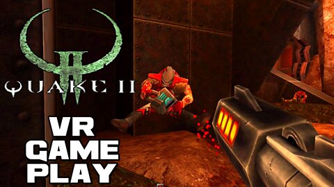 🥽👾🎮 Quake II VR - Oculus Quest 2 Gameplay 🎮👾🥽 😎Benjamillion