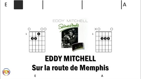 EDDY MITCHELL Sur la route de Memphis - (Chords & Lyrics like a Karaoke) HD