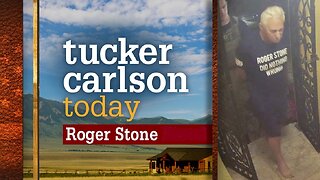 Tucker Carlson Today | Roger Stone: Part 1 and Part 2 Merged