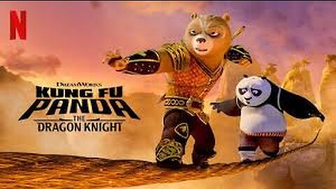 kung fu panda: the dragon knight season 3 EP1