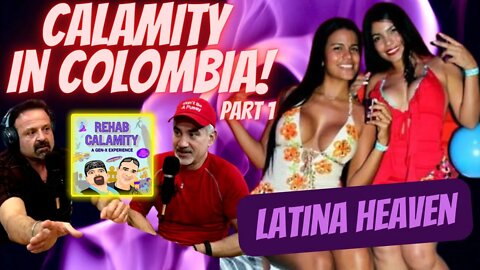 Calamity In Colombia Part 1 - Latina Heaven! #latina #colombia #colombiangirls