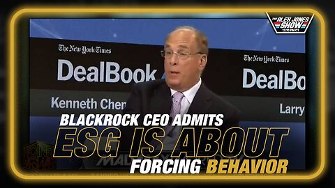 Social Credit Score Nightmare- BlackRock CEO Admits ESG's