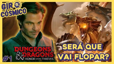 GIRO CÓSMICO: Dungeons & Dragons: Honor Among Thieves - Nossas impressões!