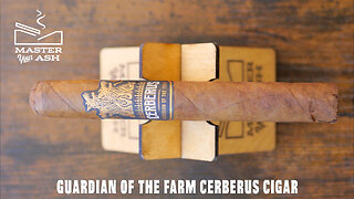 Aganorsa Guardian of the Farm Cerberus Cigar Review