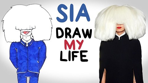 Sia | Draw My Life