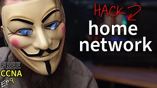 let's hack your home network // FREE CCNA // EP 9