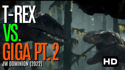 Jurassic Park Dominion (2022) T Rex vs Giganotosaurus Part 2