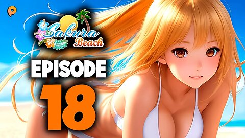 Sakura Beach: Sun, Sand, and Bikini-Clad Babes Await - Episode 18