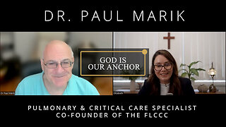 God is our Anchor - An interview with Dr. Paul Marik