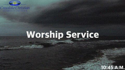 Live Worship Service - 2/20/22