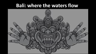 Bali: Where the Waters Flow