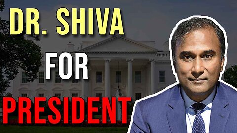Dr. Shiva for President with Dr. Shiva Ayyadurai