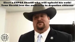 STOP TYRANNY IN IT'S TRACKS! Elect a CSPOA Trained Sheriff