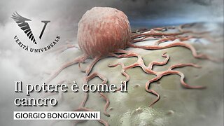 Il potere è come il cancro - Giorgio Bongiovanni