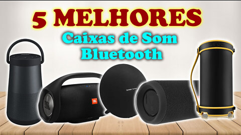 5 Melhores Caixa de Som Bluetooth