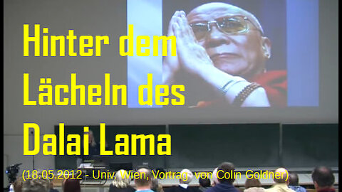 Hinter dem Lächeln des Dalai Lama