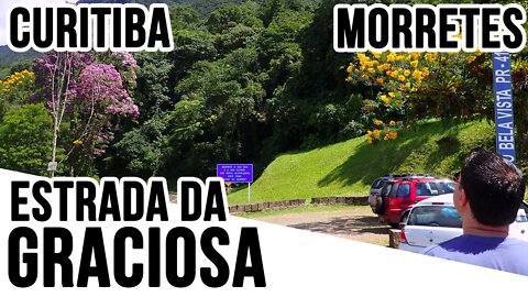 Estrada da Graciosa / Morretes - Curitiba - Viajando com a Cintia