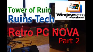 Installing Windows 2000 - Retro PC Rebuild "Nova" - Part 02