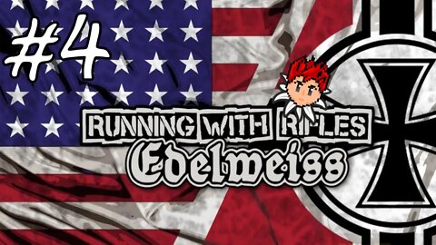 Running With Rifles Edelweiss #4 - The Fog of War Allows For Sneaky Buggers