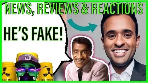 News, Reviews & Reactions | Vivek Ramaswamy has no response for critiques & more! @KidGravityBeyond