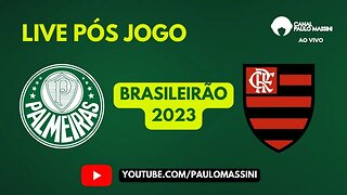 PALMEIRAS 1 X 1 FLAMENGO. PÓS-JOGO AO VIVO.