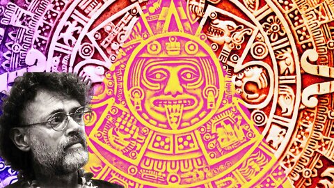 Terence McKenna - Who Were the Mayans?