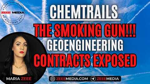 WORLD FIRST: CHEMTRAILS - The Smoking Gun!!! Geoengineering Contracts EXPOSED!