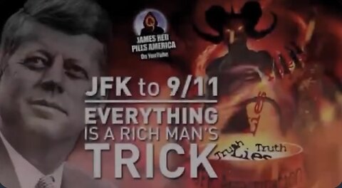 JFK To 911. Everything Is A Rich Man's Trick!