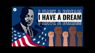 I have a Dream