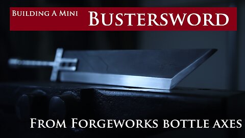 Mini Buster Sword build