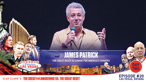 James Patrick | The Great Reset Is Coming for America’s Farmers | ReAwaken America Tour Las Vegas | Request Tickets Via Text 918-851-0102