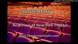 Uncle Harry - Best Plays of New York Theater