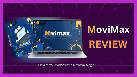 Elevate Your Videos with MoviMax Magic Demo Video