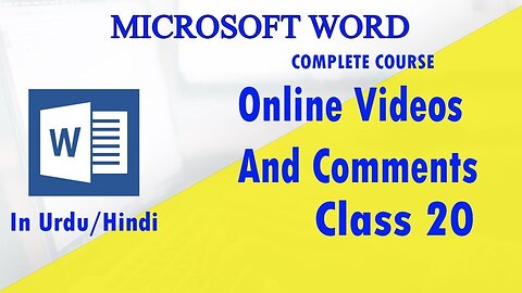 Microsoft Word Urdu tutorials How to Insert Online Videos and Comments - class 20 | Technical Buddy