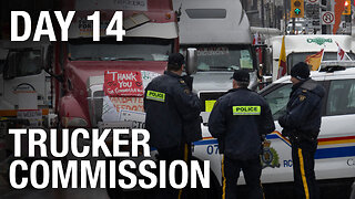 WATCH LIVE! Day 14 Public Order Emergency Commission | Freedom Organizers Testify
