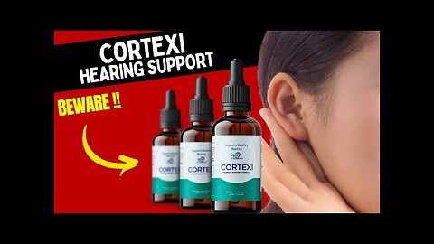CORTEXI REVIEW - CORTEXI COSTUMER REVIEW - Hearing Support 🦻