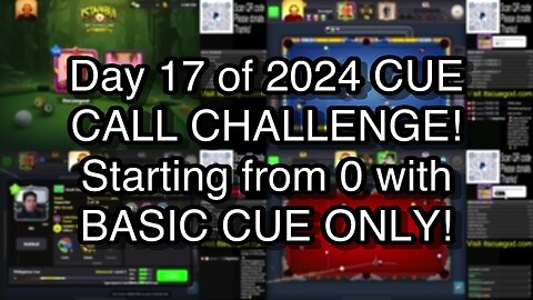 Day 17 of 2024 CUE CALL CHALLENGE! Starting from 0 with BASIC CUE ONLY!