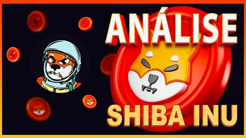 ANÁLISE SHIBA INU !!!