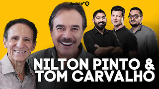 NILTON PINTO E TOM CARVALHO - SÓ RISOS - Update+ #17