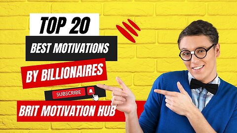 Top 20 most viral motivations by billionaires life changing motivation for success