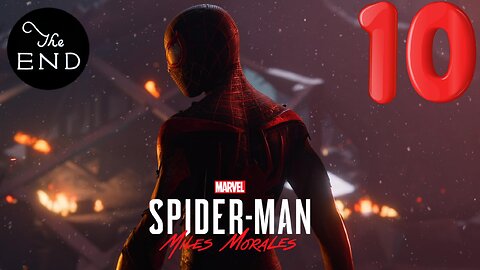 A Zappy Finale! -Spider-Man: Miles Morales Ep. 10 (FINAL)