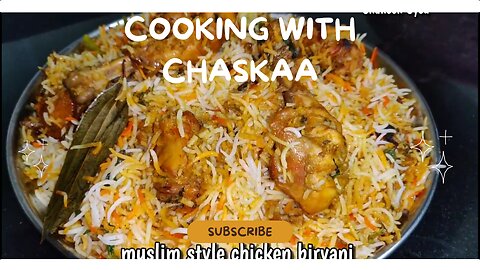 Muslim Style Chicken Biriyani Recipe,/ Eid special_Ramzan special