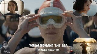 Young Woman and The Sea Trailer - Reaction