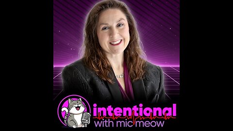 Intentional w/Mic Meow