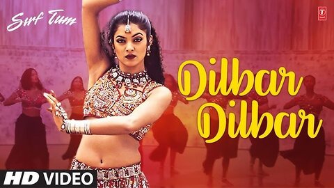 #Dilbar Dilbar (Full-HD) Video | Sirf Tum | Sushmita Sen, Sanjay Kapoor