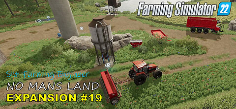 #19 NEW FARM EXPANSION ON NO MANS LAND