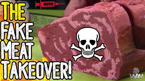 THE FAKE MEAT TAKEOVER! - Vaxxed Meat Could Kill Millions! - Israel 3D Printing Chemical Meat